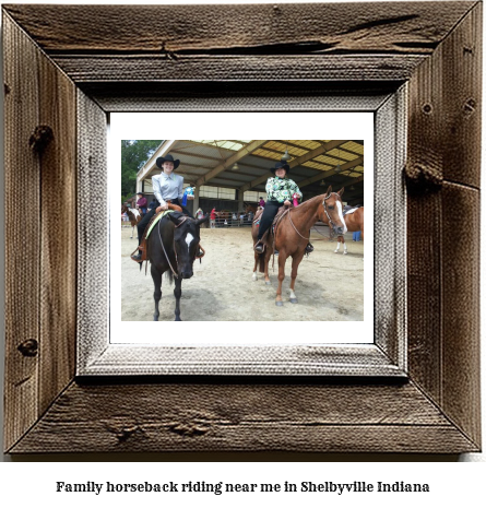 family horseback riding near me in Shelbyville, Indiana